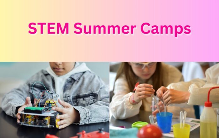 Best STEM Summer Camps for Kids